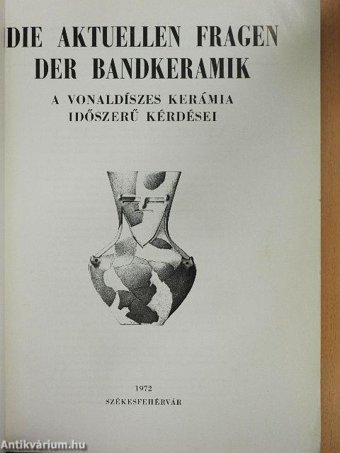 Aktuelle Fragen der Bandkeramik