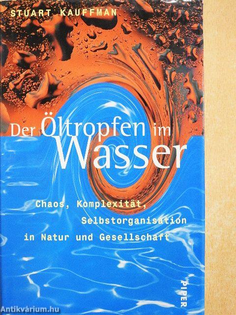 Der Öltropfen im Wasser