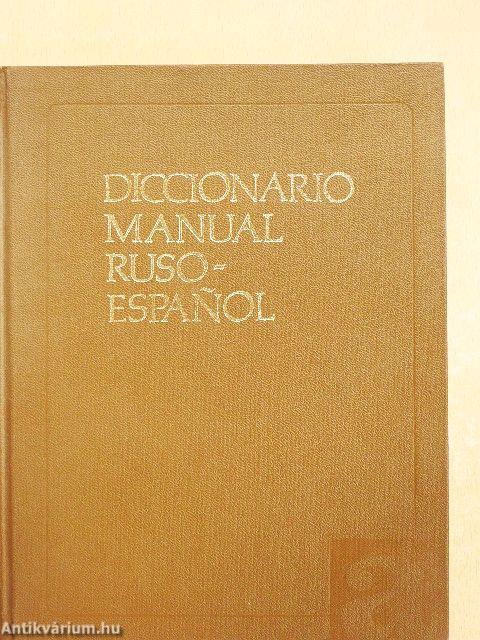 Diccionario Manual Ruso-Espanol