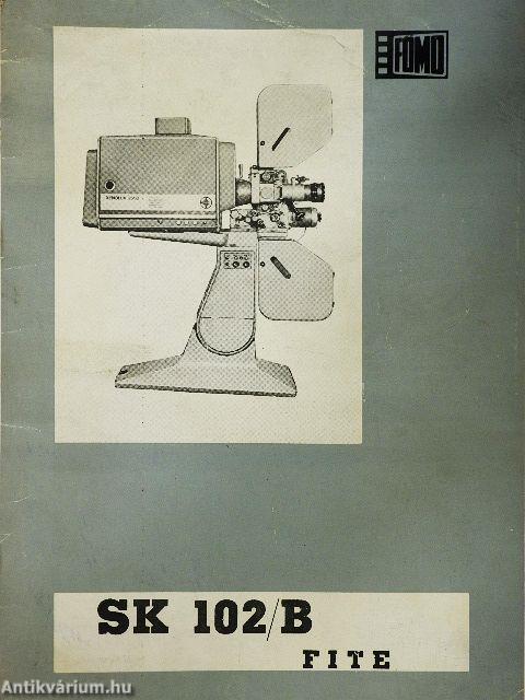 Kezelési és munkavédelmi utasítás a FITE SK 102/B filmvetítő gépekhez