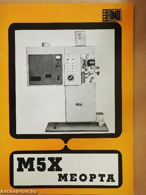 Kezelési és munkavédelmi utasítás az M5X tpusú filmvetítő gépekhez