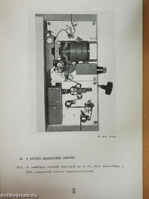 Kezelési és munkavédelmi utasítás az M5X tpusú filmvetítő gépekhez