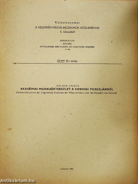 Akadémiai munkaértekezlet a Herendi porcelánról