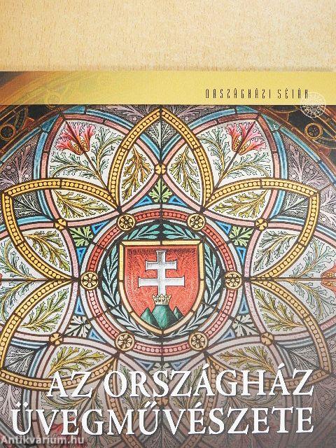 Az Országház üvegművészete