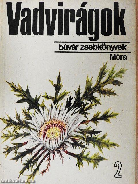 Vadvirágok 2.