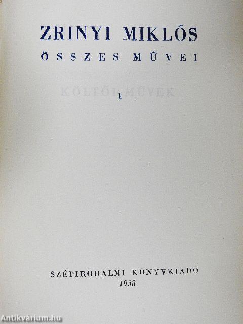 Zrinyi Miklós összes művei I-II.