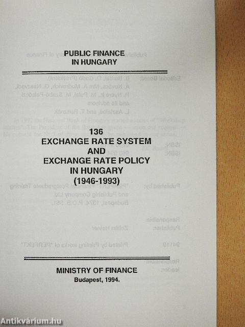 Exchange Rate System and Exchange Rate Policy in Hungary, 1946-1993