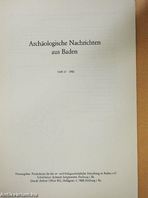 Archäologische Nachrichten aus Baden 1981/Heft 27