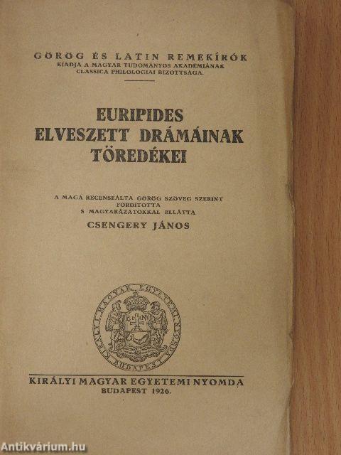 Euripides elveszett drámáinak töredékei