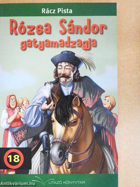 Rózsa Sándor gatyamadzagja