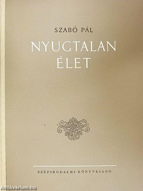 Nyugtalan élet 