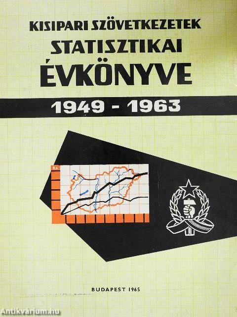 Kisipari szövetkezetek statisztikai évkönyve 1949-1963