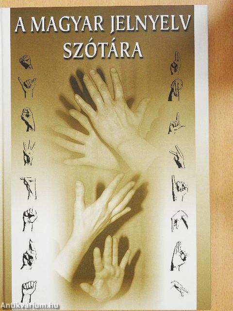 A Magyar Jelnyelv Szótára