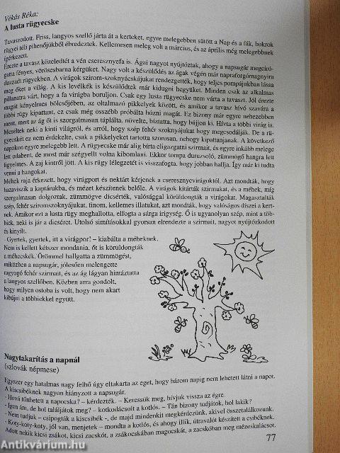 "Szívesen mondtuk, szívesen hallgattuk..."