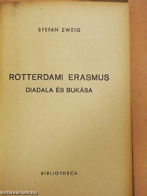 Rotterdami Erasmus diadala és bukása