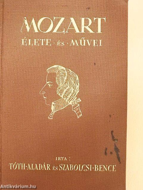 Mozart élete és művei