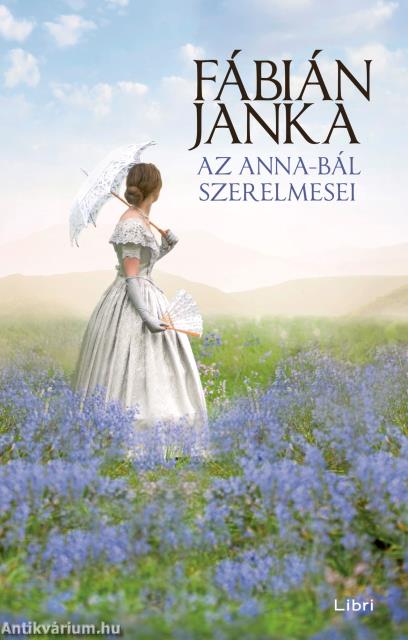 Az Anna-bál szerelmesei (keménytáblás)