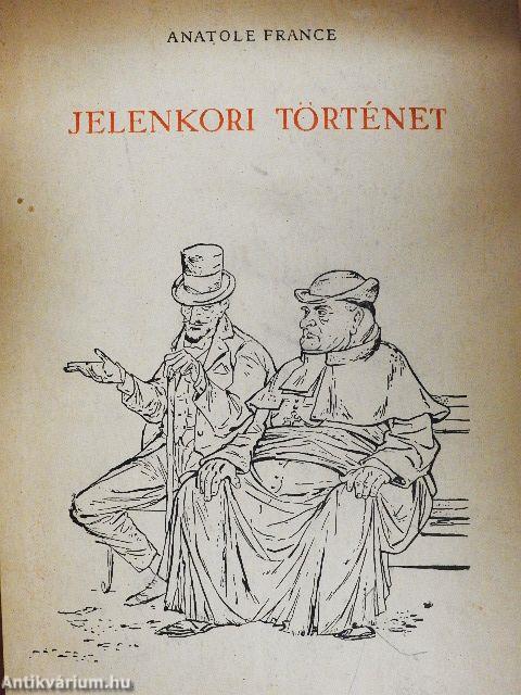 Jelenkori történet