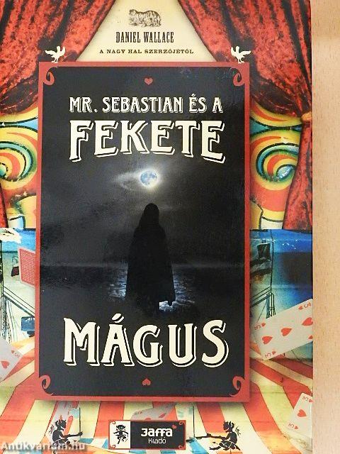 Mr. Sebastian és a fekete mágus
