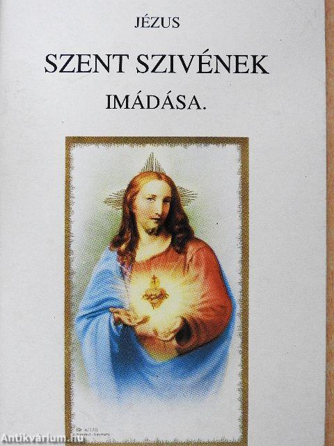Jézus Szent Szivének imádása