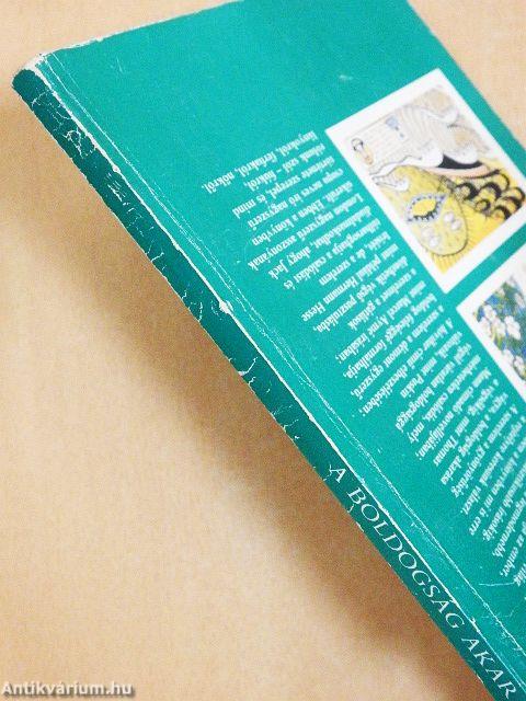 A boldogság akarása