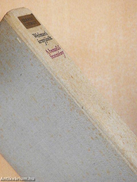 Weimari árnyjáték/A beszélő festmény