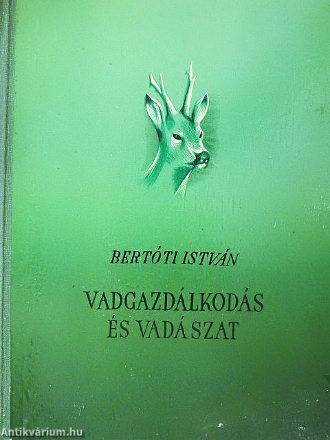 Vadgazdálkodás és vadászat