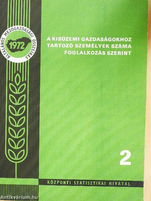 A kisüzemi gazdaságokhoz tartozó személyek száma foglalkozás szerint