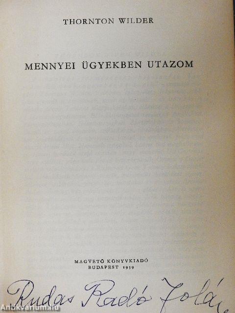 Mennyei ügyekben utazom