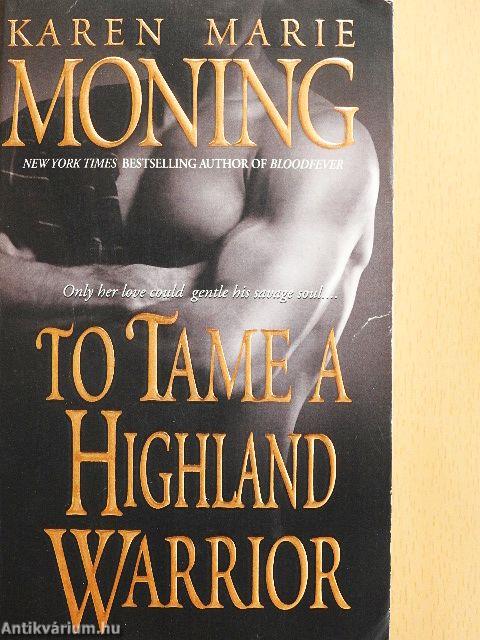 To Tame a Highland Warrior