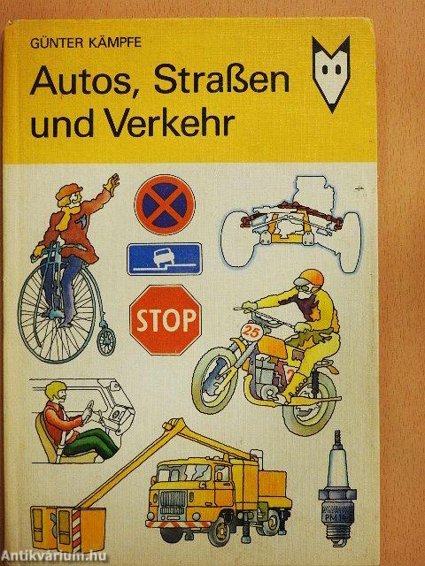 Autos, Straßen und Verkehr