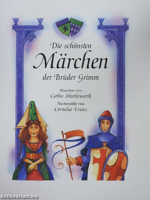 Die schönsten Märchen der Brüder Grimm