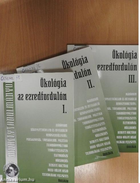 Ökológia az ezredfordulón I-III.