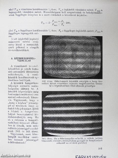 A TV vevőkészülék műszerei és mérései