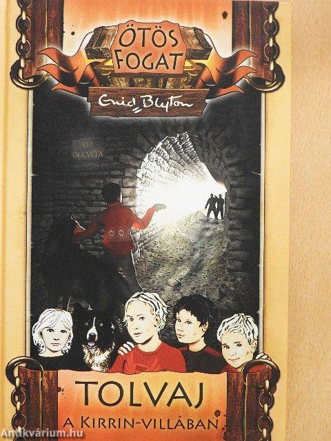 Tolvaj a Kirrin-villában