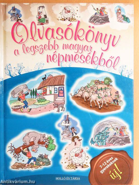 Olvasókönyv a legszebb magyar népmesékből