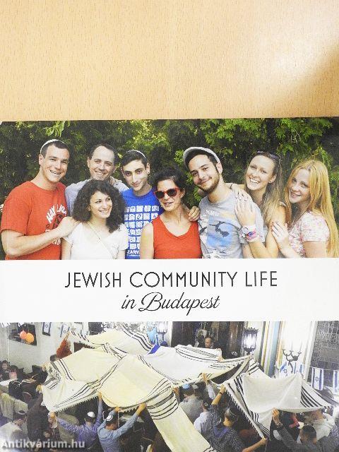 Jewish Community Life in Budapest