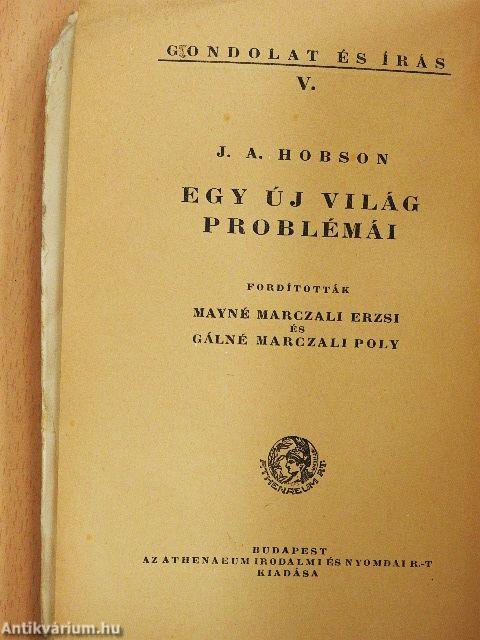Egy új világ problémái