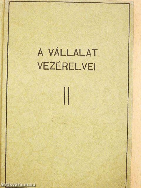 A vállalat alapításának, vezetésének és bukása megakadályozásának vezérelvei