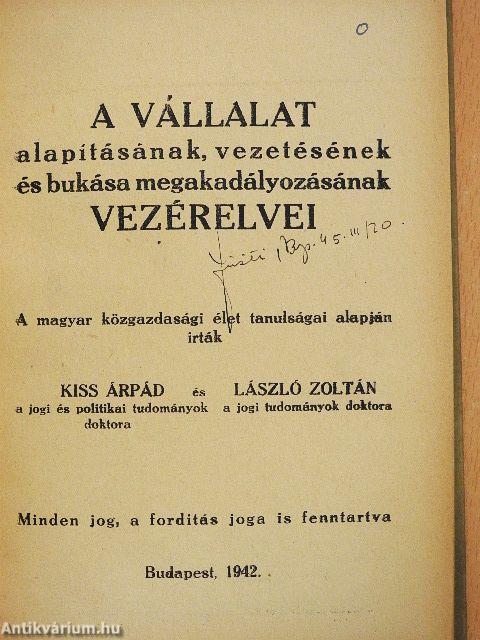 A vállalat alapításának, vezetésének és bukása megakadályozásának vezérelvei