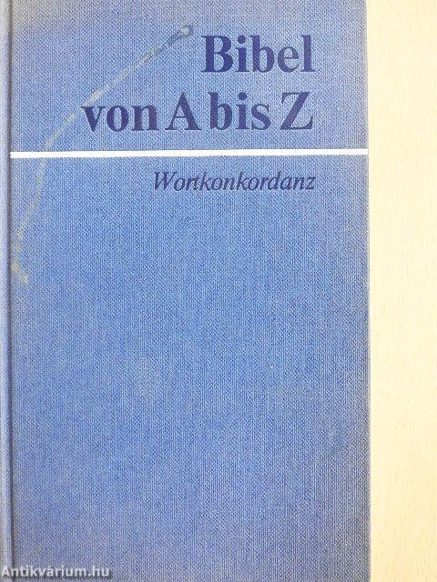 Bibel von A bis Z