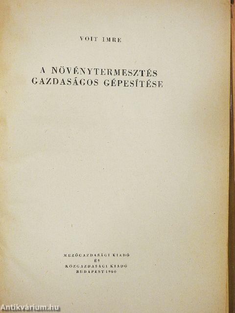 A növénytermesztés gazdaságos gépesítése