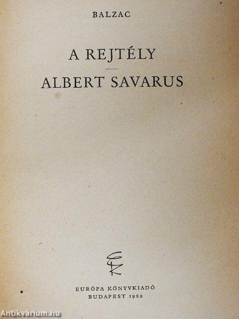 A rejtély/Albert Savarus