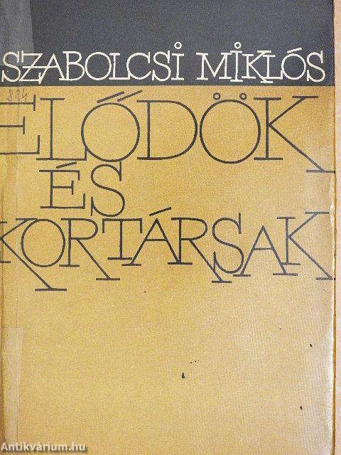 Elődök és kortársak