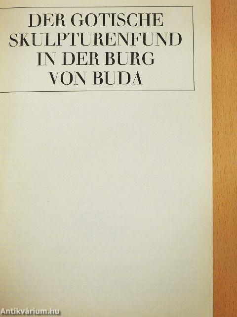 Der Gotische Skulpturenfund in der Burg von Buda
