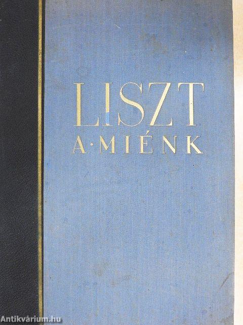 Liszt a miénk!