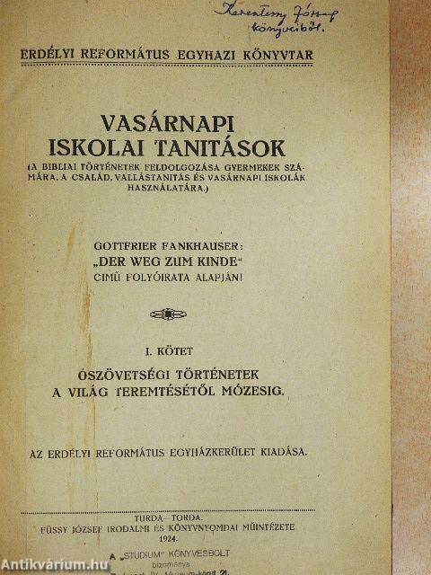 Vasárnapi iskolai tanitások I-III.