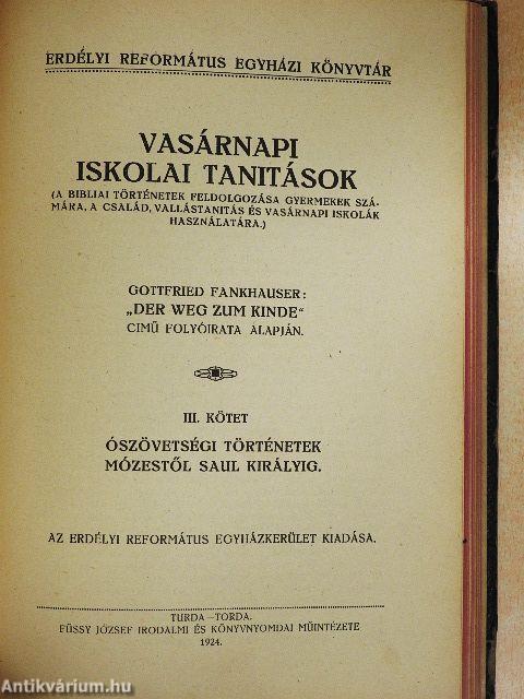 Vasárnapi iskolai tanitások I-III.