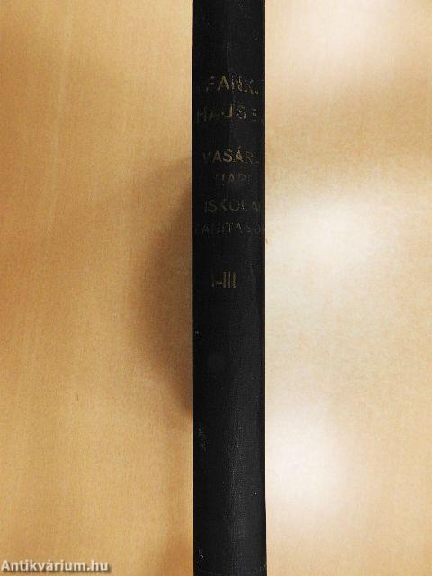 Vasárnapi iskolai tanitások I-III.