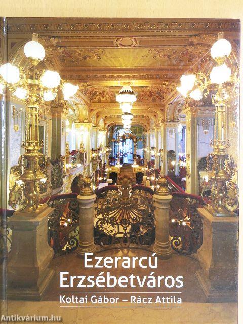 Ezerarcú Erzsébetváros